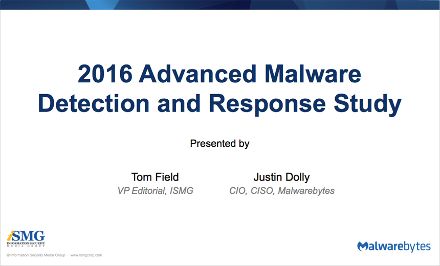 2016 Advanced Malware Detection and Response Study: Results & Analysis